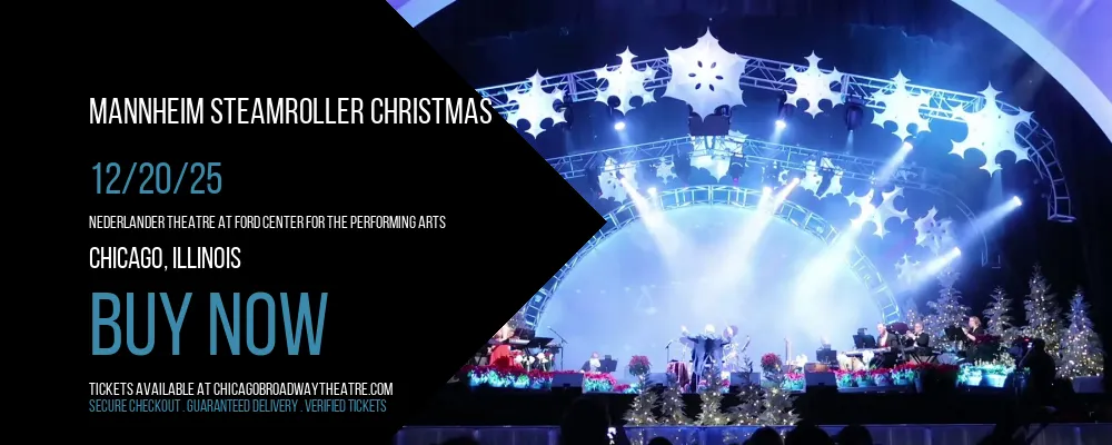 Mannheim Steamroller Christmas at Nederlander Theatre at Ford Center for the Performing Arts